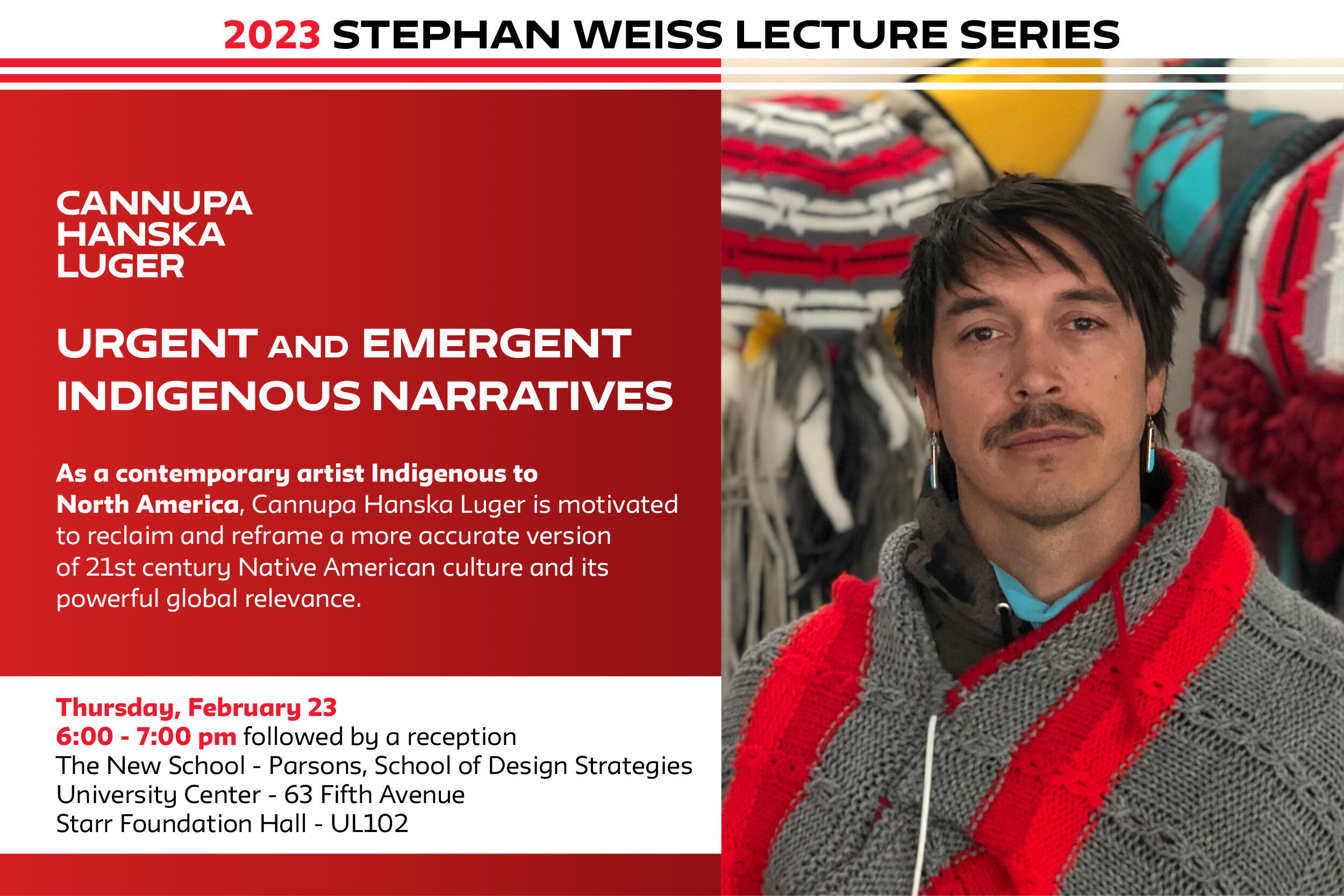WEISS LECTURE Cannupa Hanska Luger Urgent and Emergent Indigenous