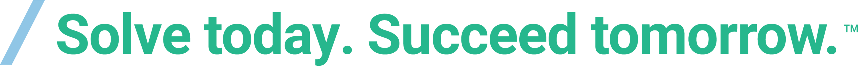 Solve today. Succeed tomorrow tagline.