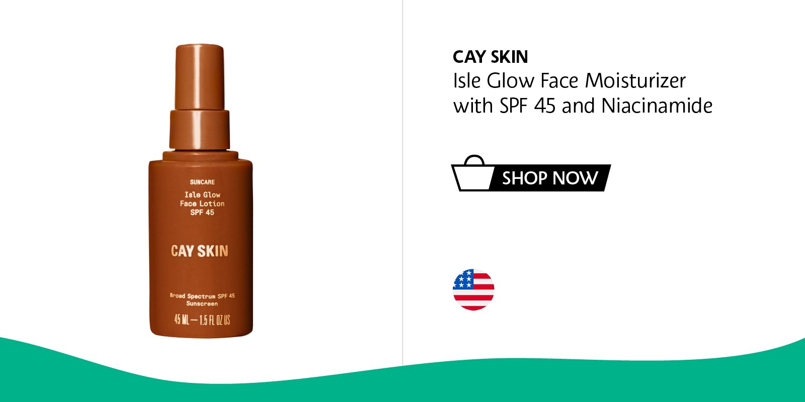 Cay Skin Isle Glow face Moisturizer with SPF 45 and Niacinamide
