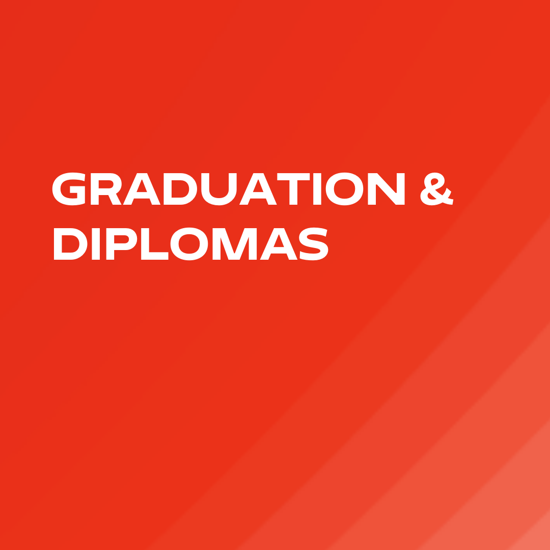 Graduation & Diplomas