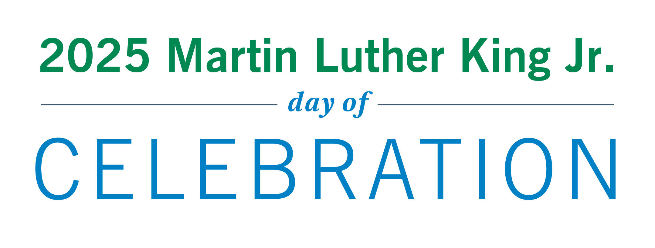 2025 Martin Luther King Jr. Day of Celebration