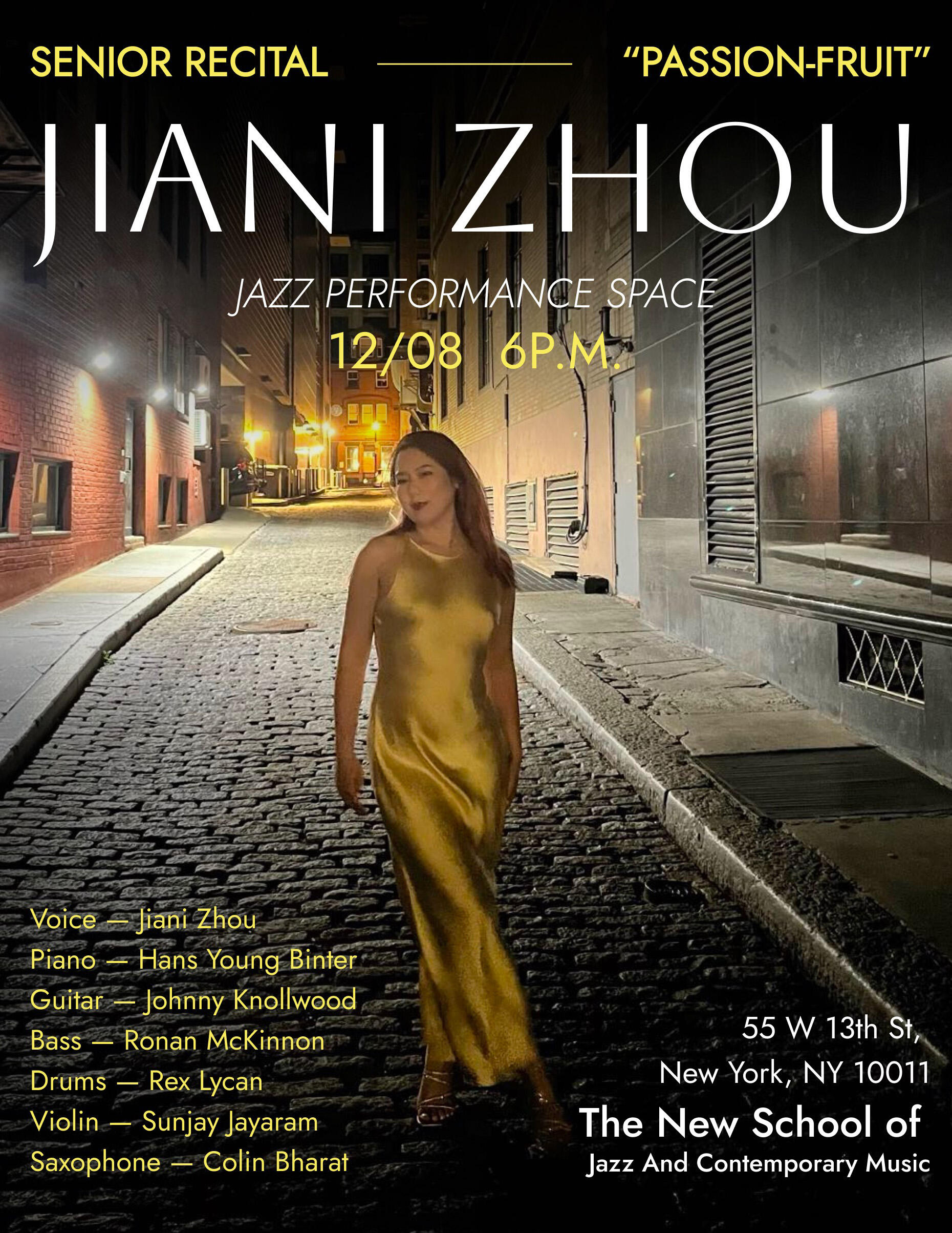 Jiani Zhou’s Senior Recital — “THE PASSION FRUIT”