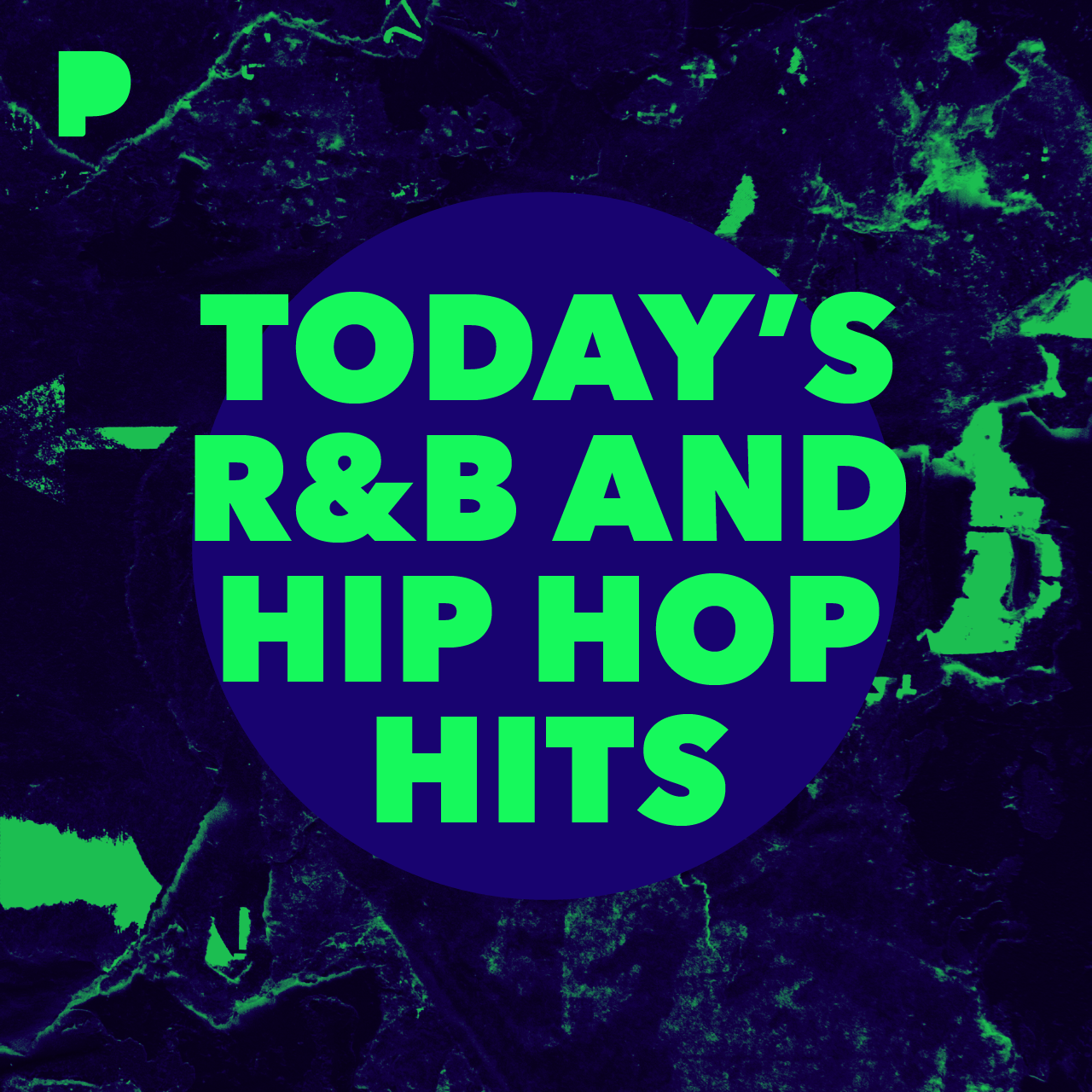 TODAY'S R&B AND HIP HOP HITS
