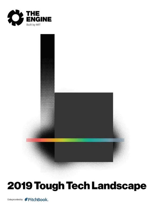 2019 Tough Tech Landscape Report