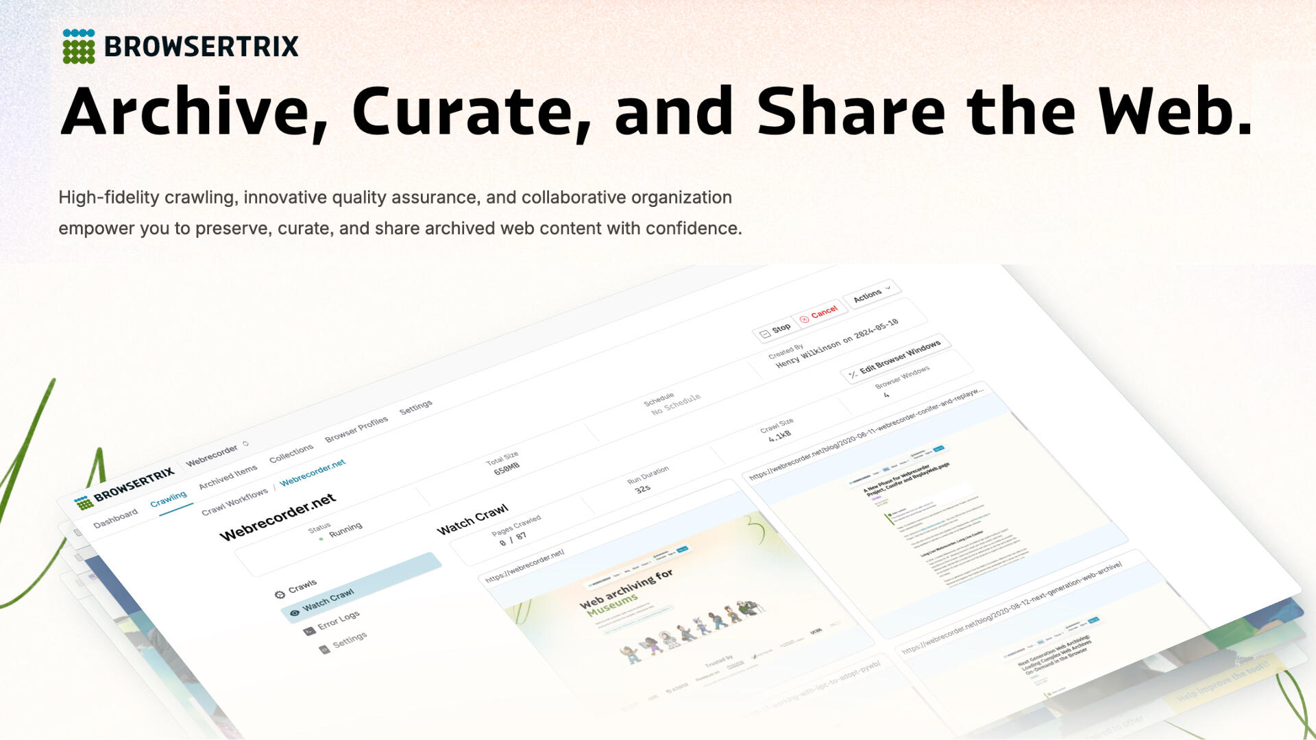 Browsertrix: Archive, Curate, and Share the Web.