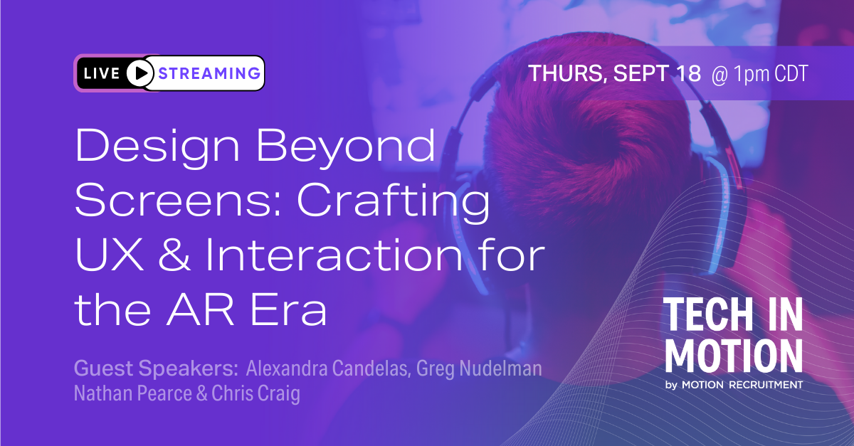 Design Beyond Screens: Crafting UX and Interaction for the AR Era