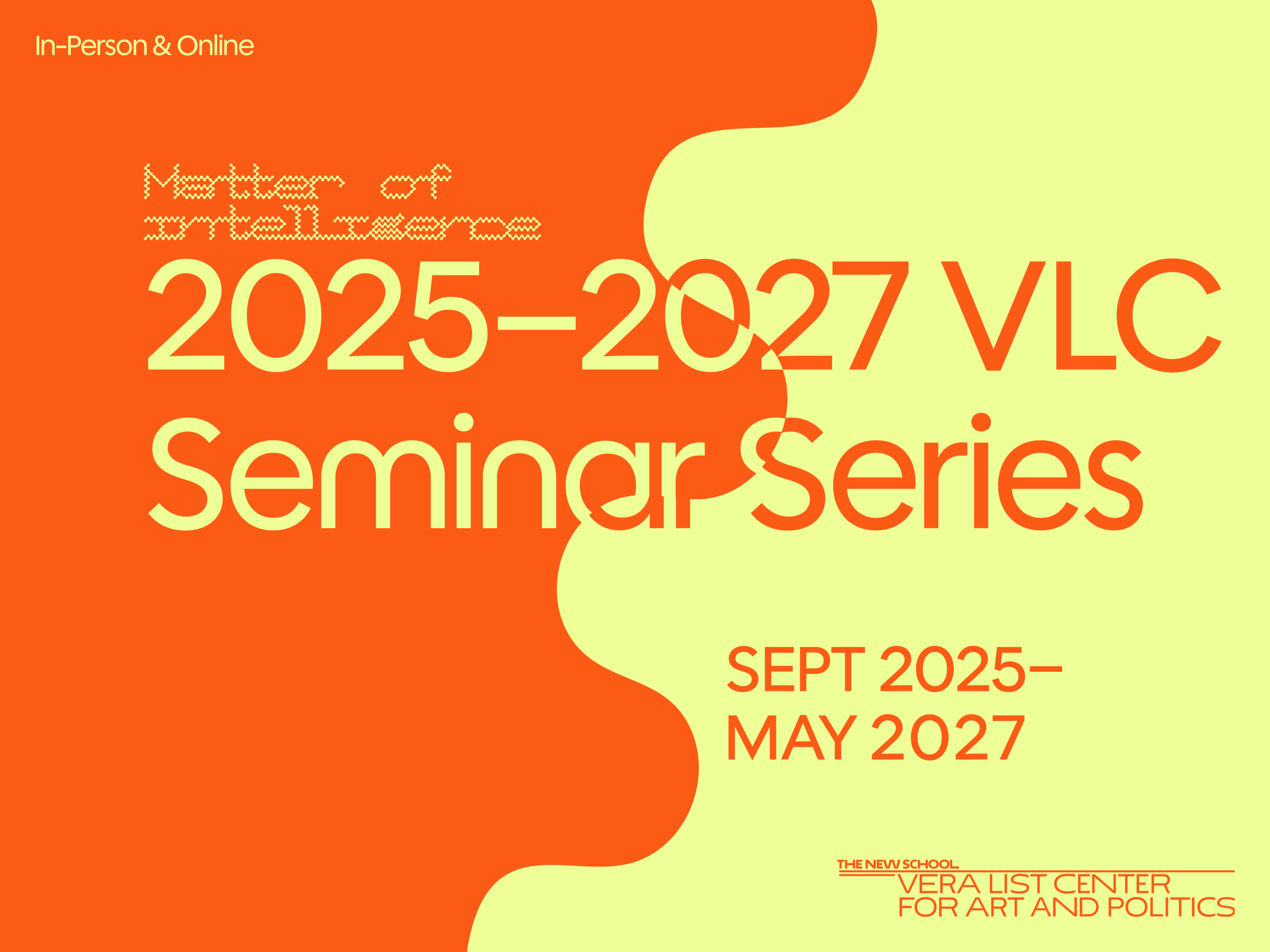 Vera List Center Seminar Series: Matter of Intelligence