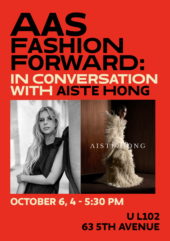 AAS Fashion Forward: In Conversation with Aiste Hong