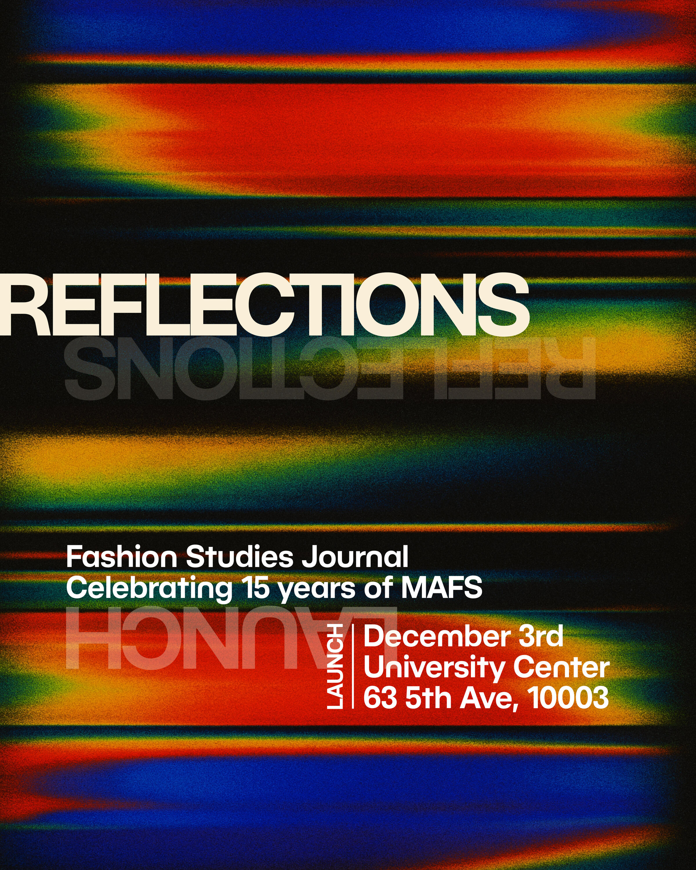 Reflections | A Fashion Studies Journal Launch and MAFS 15 Year Celebration