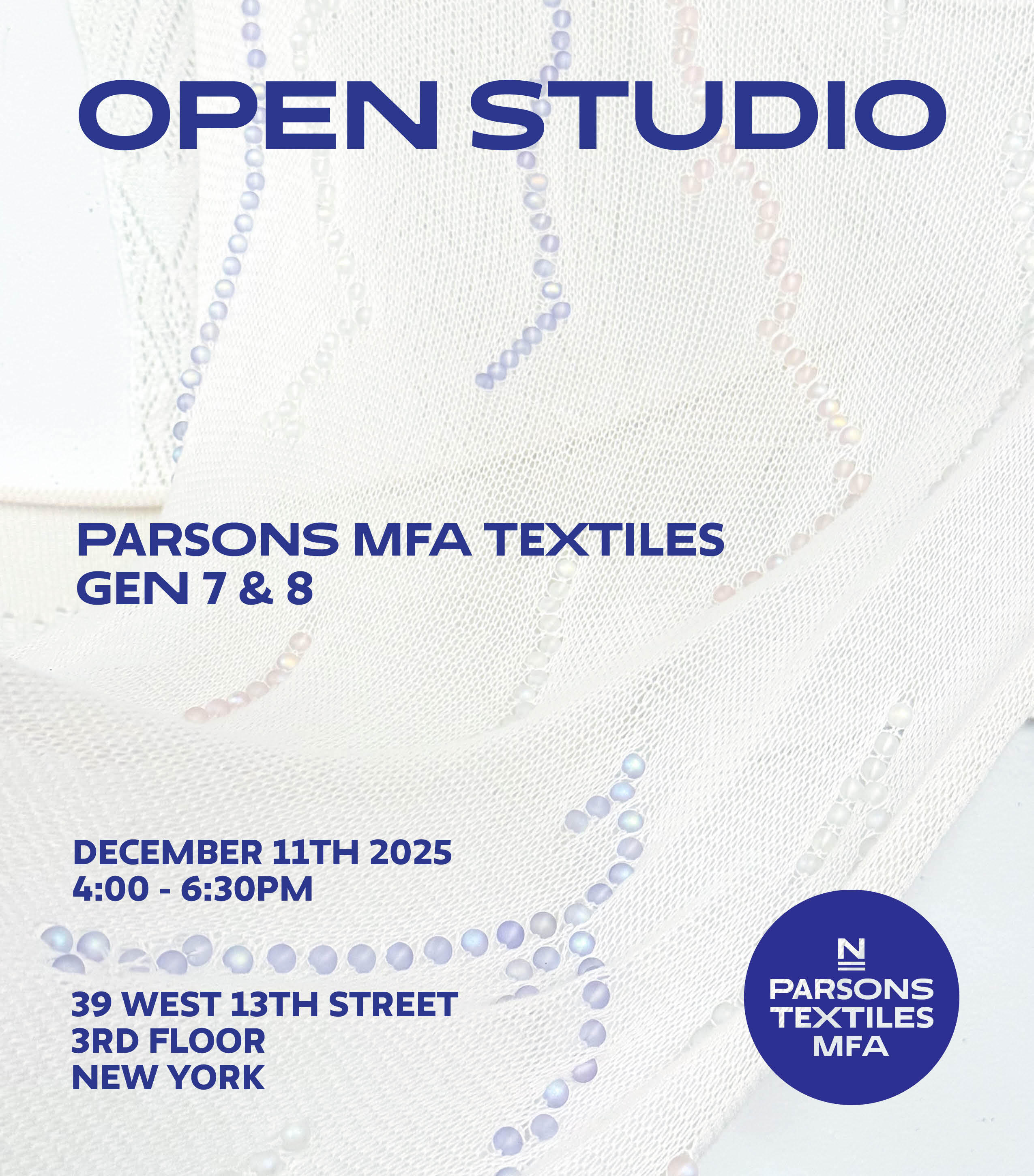 Parsons MFA Textiles Fall Open Studios 2025