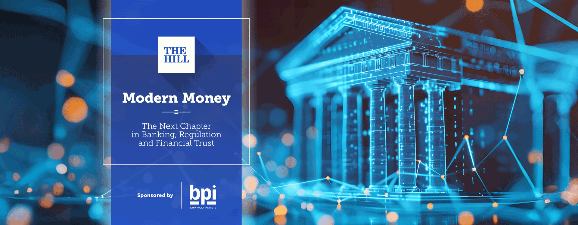 Modern Money: The Next Chapter in Banking, Regulation & Financial Trust