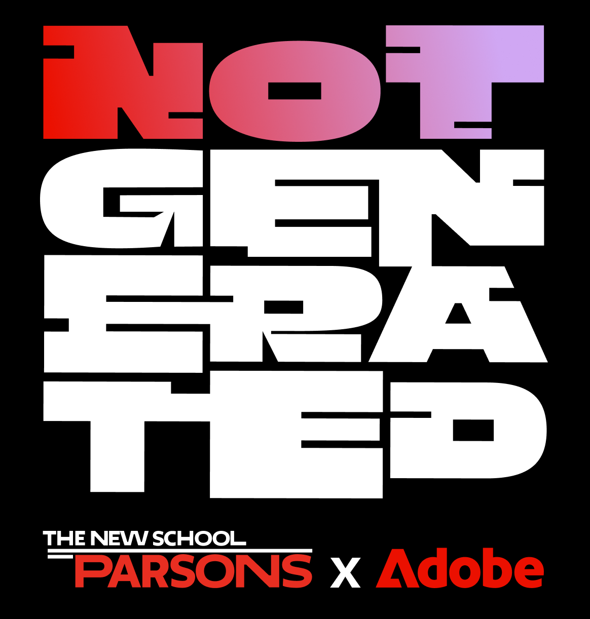 Not Generated: An Adobe × Parsons Creative AI Symposium