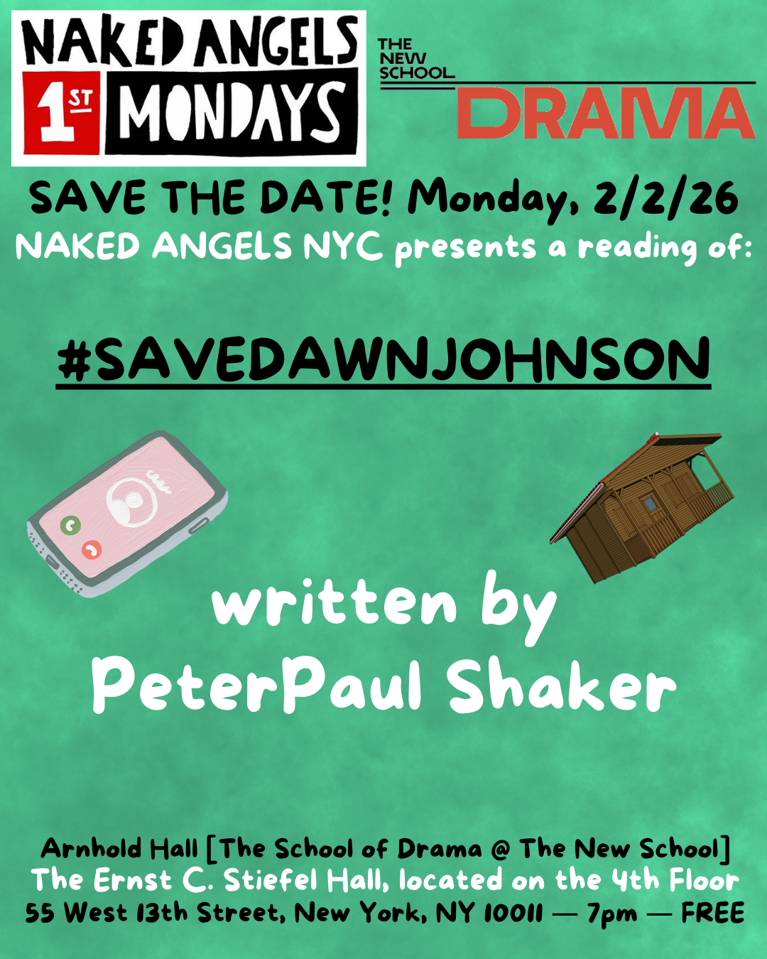 Naked Angels 1st Mondays at The School of Drama