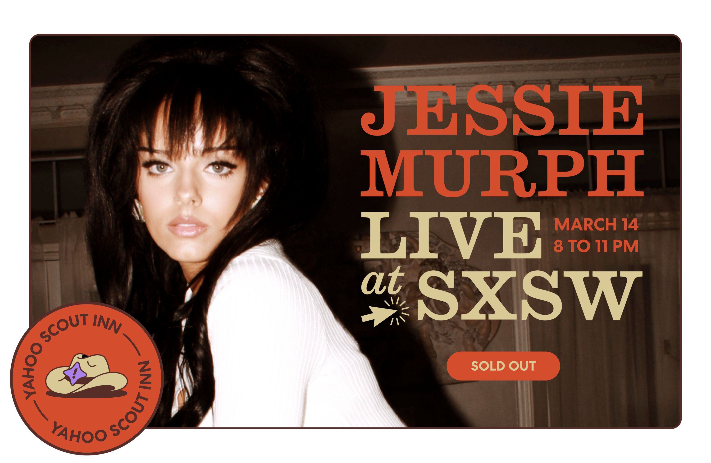 Yahoo | Jessie Murph Live at SXSW | March 14 • 8 to 11 PM | RSVP now