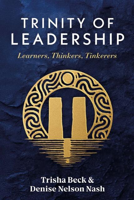 Book Launch: Trinity of Leadership: Learners, Thinkers, Tinkerers