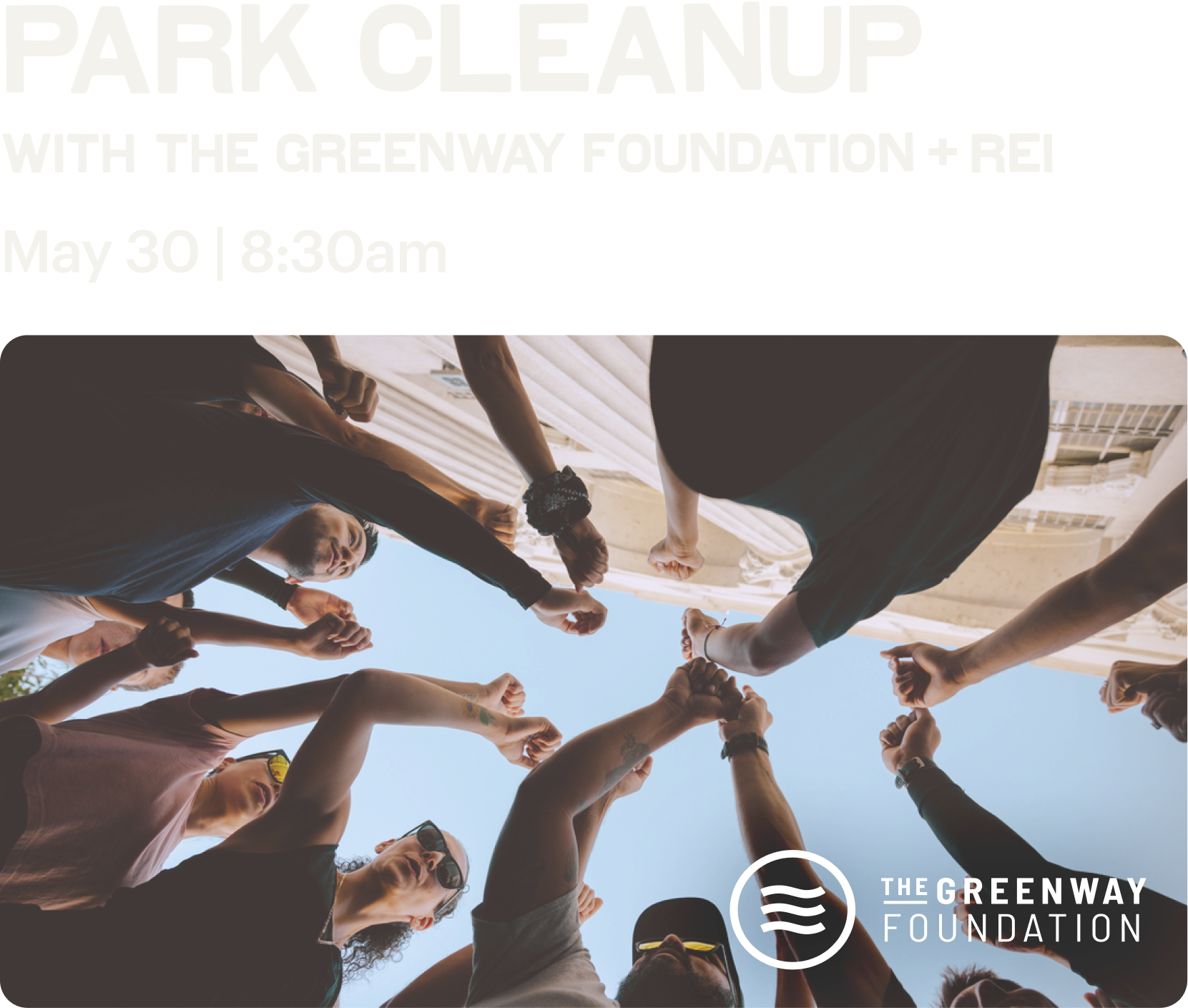 Park Cleanup with The Greenway Foundation + REI. May 30 | 8:30AM