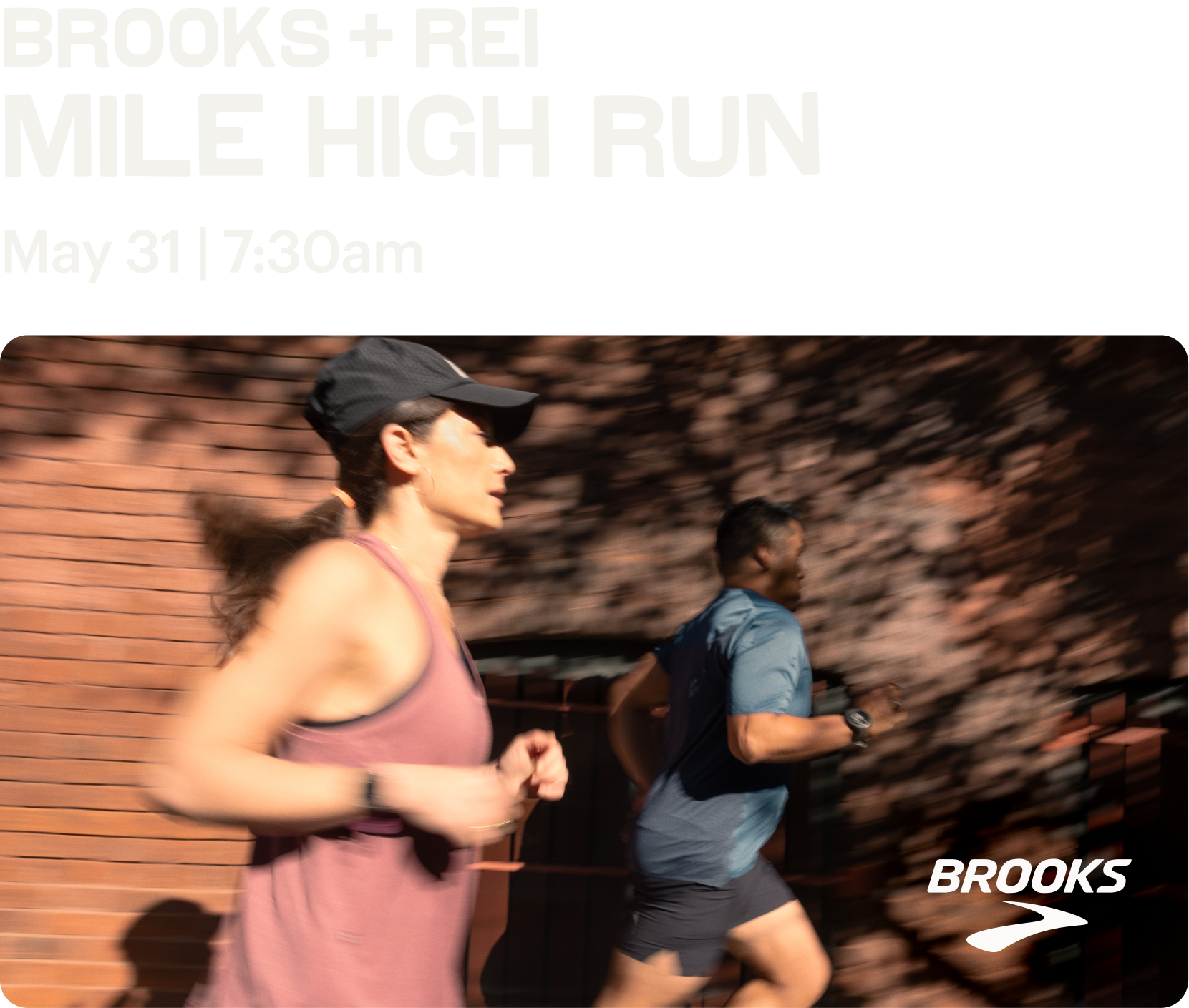 Brooks + REI Mile High Run. May 31 | 7:30am.