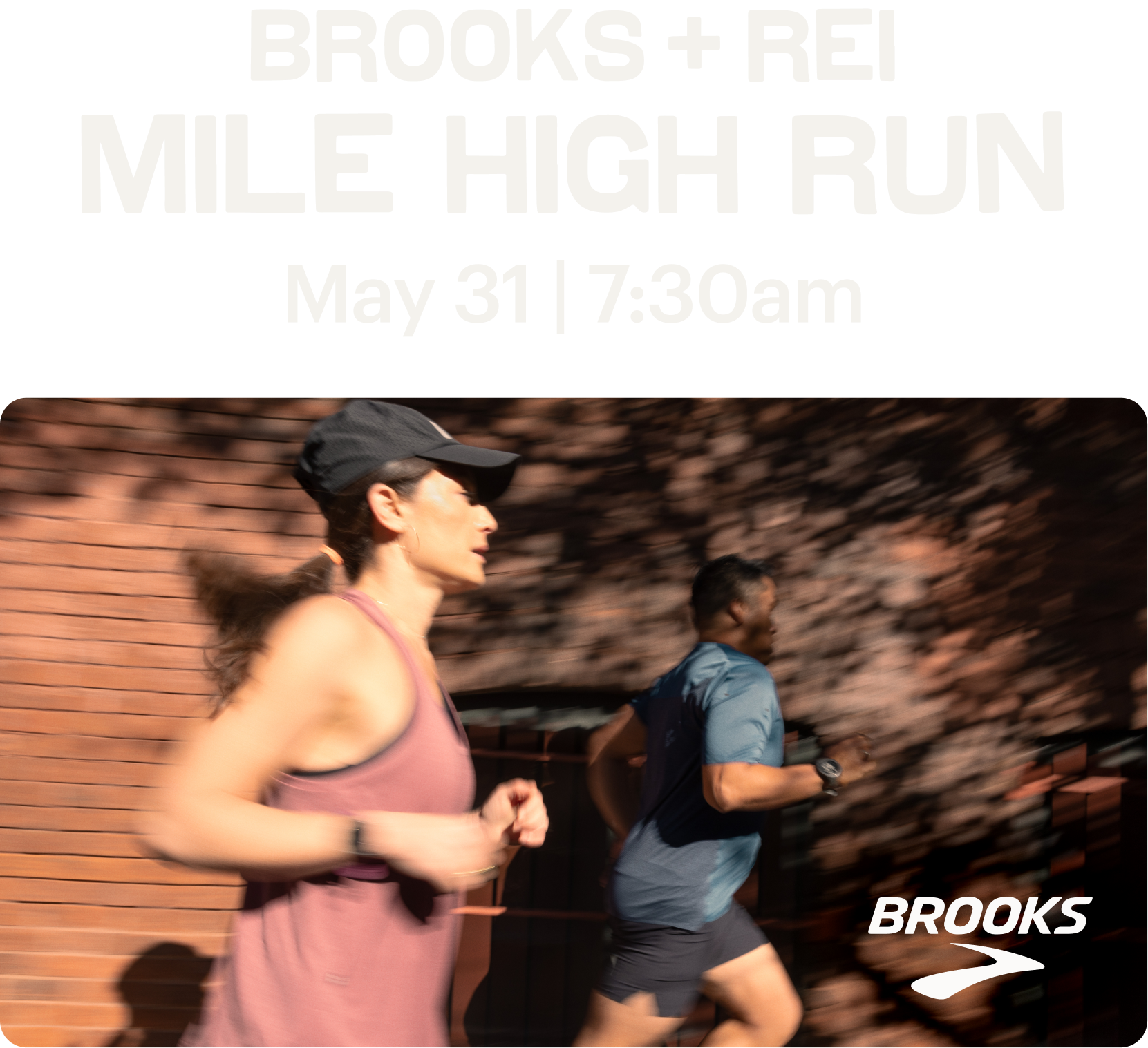 Brooks + REI Mile High Run. May 31 | 7:30am.