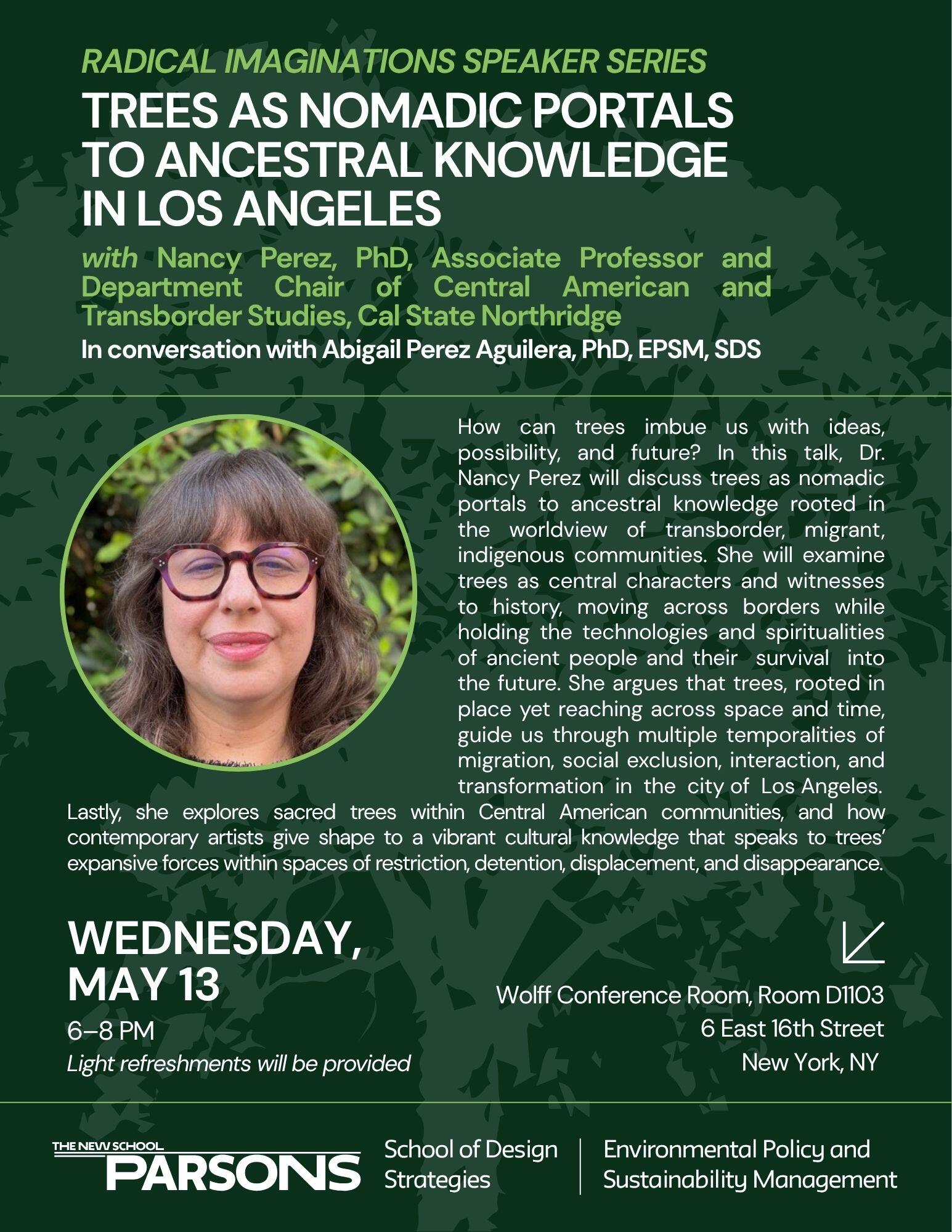 Trees as Nomadic Portals to Ancestral Knowledge in Los Angeles
