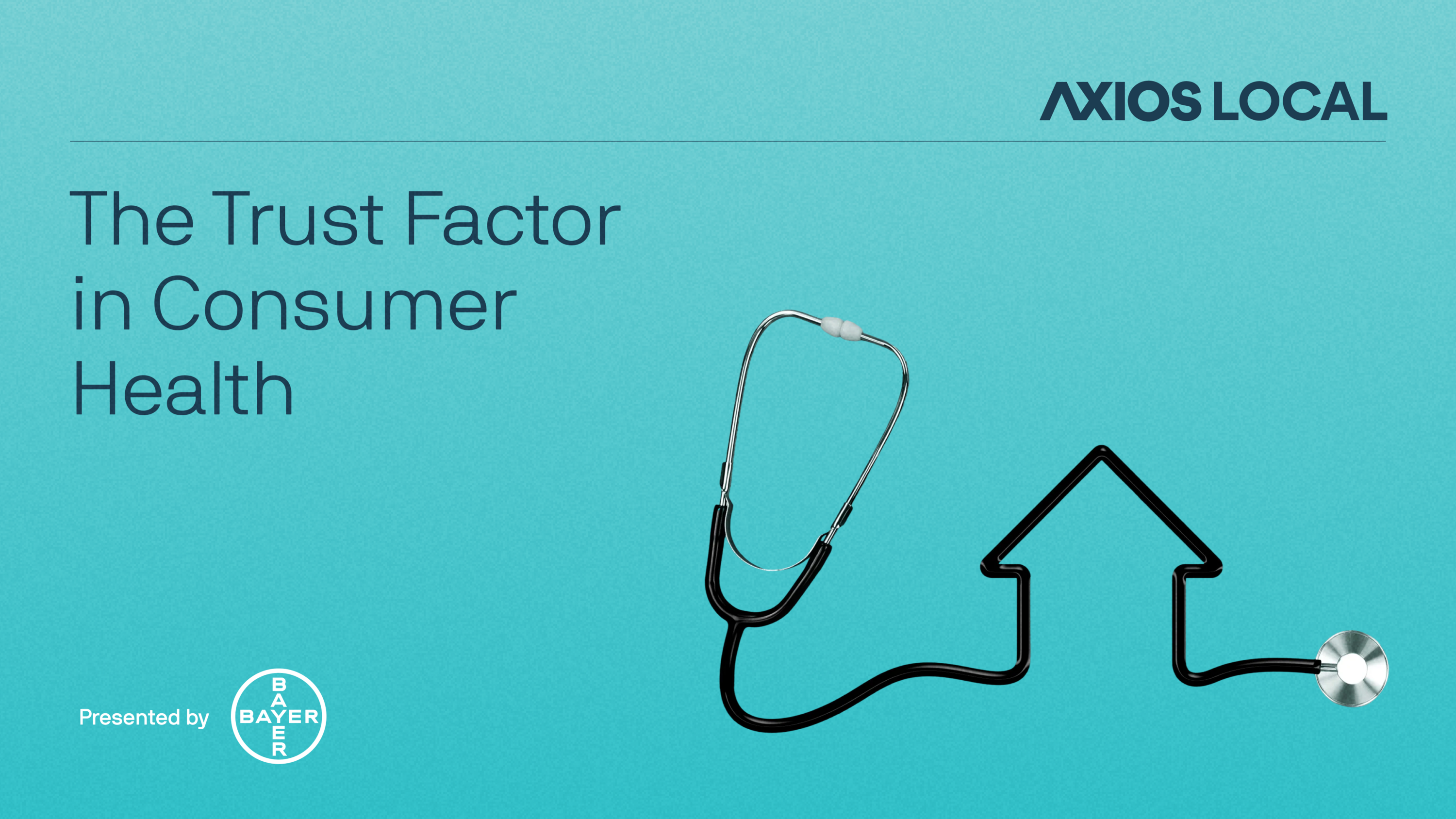 Axios's The Trust Factor in Consumer Health